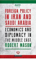 Foreign Policy in Iran and Saudi Arabia