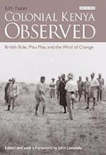 Colonial Kenya Observed