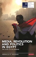 Media, Revolution and Politics in Egypt