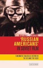 ''Russian Americans'' in Soviet Film