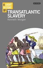 Short History of Transatlantic Slavery