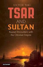 Tsar and Sultan