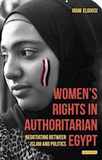 Women''s Rights in Authoritarian Egypt