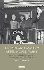 Britain and America After World War II