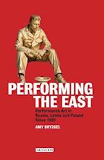 Performing the East