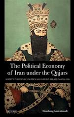 The Political Economy of Iran Under the Qajars