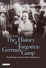 The History of a Forgotten German Camp
