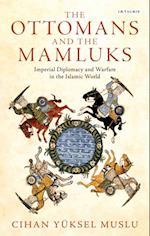 The Ottomans and the Mamluks