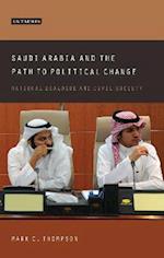 Saudi Arabia and the Path to Political Change