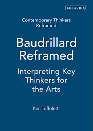 Baudrillard Reframed