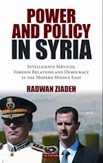 Power and Policy in Syria