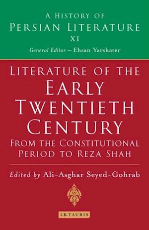 Literature of the Early Twentieth Century: From the Constitutional Period to Reza Shah