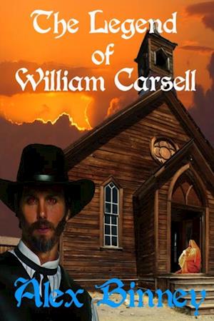 Legend of William Carsell