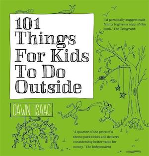 101 Things for Kids to do Outside