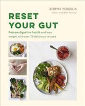 Reset your Gut