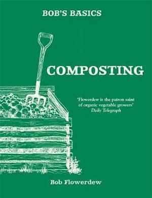 Bob's Basics: Composting