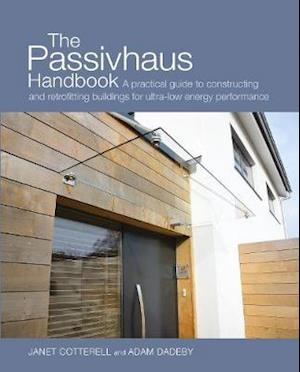 The Passivhaus Handbook