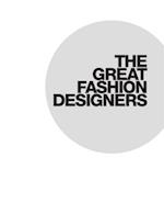The Great Fashion Designers