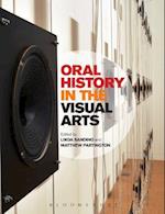 Oral History in the Visual Arts