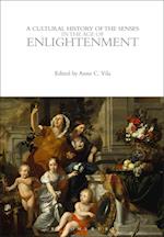 A Cultural History of the Senses in the Age of Enlightenment