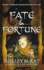 Fate & Fortune : A Hew Cullan Mystery