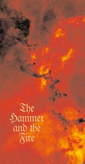 Hammer and the Fire