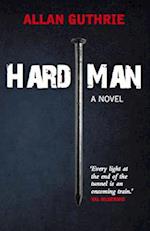 Hard Man : A Novel