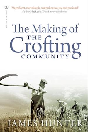 Making of the Crofting Community