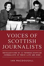 Voices of Scottish Journalists