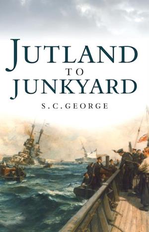 From Jutland to Junkyard