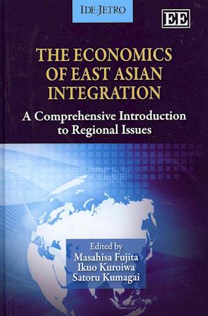 The Economics of East Asian Integration