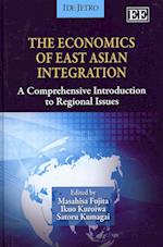 The Economics of East Asian Integration