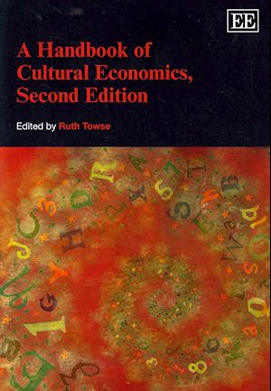 A Handbook of Cultural Economics, Second Edition