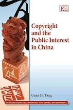 Copyright and the Public Interest in China