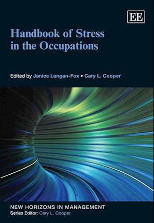 Handbook of Stress in the Occupations