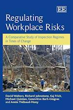 Regulating Workplace Risks