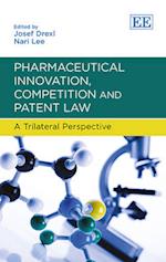 Pharmaceutical Innovation, Competition and Patent Law