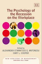 The Psychology of the Recession on the Workplace