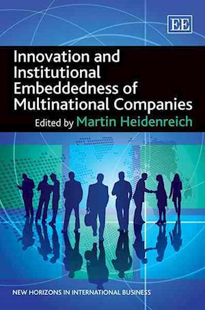 Innovation and Institutional Embeddedness of Multinational Companies