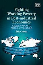 Fighting Working Poverty in Post-industrial Economies