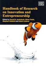Handbook of Research on Innovation and Entrepreneurship