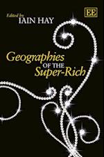 Geographies of the Super-Rich