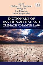 Dictionary of Environmental and Climate Change Law