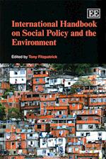 International Handbook on Social Policy and the Environment