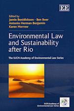 Environmental Law and Sustainability after Rio