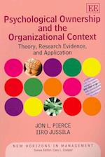 Psychological Ownership and the Organizational Context