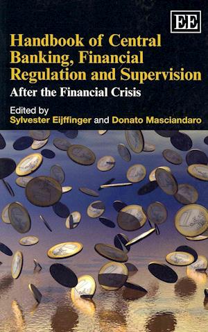 Handbook of Central Banking, Financial Regulation and Supervision