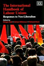 The International Handbook of Labour Unions