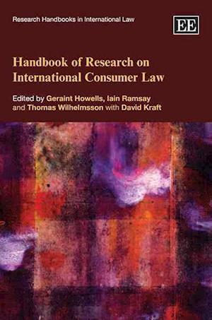 Handbook of Research on International Consumer Law