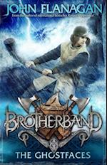 Brotherband 6: The Ghostfaces